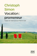 Vocation: promeneur